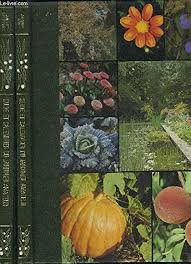 GUIDE ET CALENDRIER DU JARDINIER AMATEUR - 2 VOLUMES